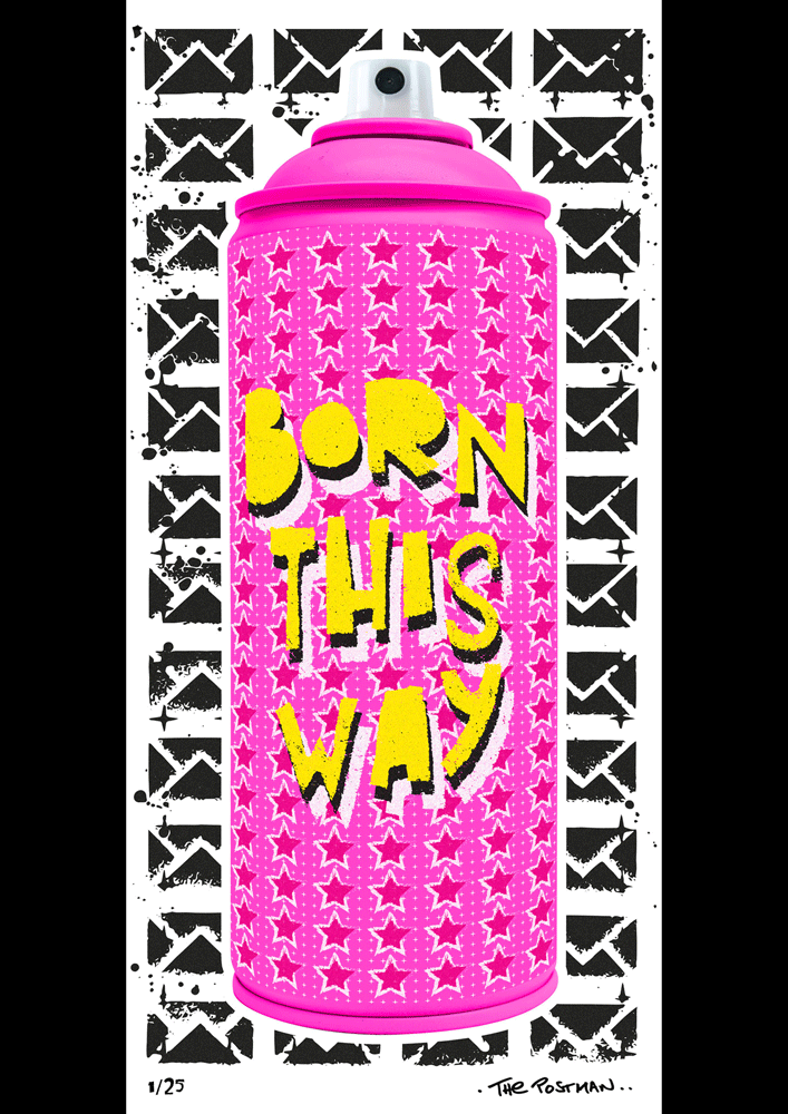BORN THIS WAY (Print)